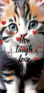 Adorable kitten with heart accents and inspirational words.