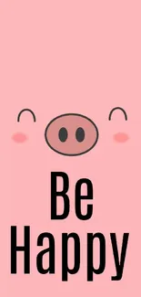 Cute pink wallpaper with a pig and 'Be Happy' text.