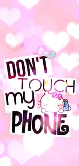 Cute pink wallpaper with character saying 'Don't Touch My Phone'.