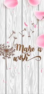 Dandelion and pink petals wallpaper with 'Make a wish' script.