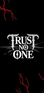 Trust No One wallpaper with dark theme and red accents.