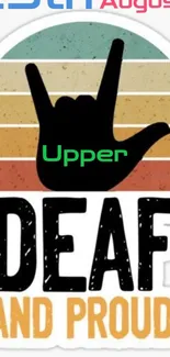 Deaf and Proud wallpaper with hand sign and retro stripes.