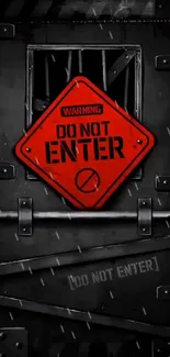 Bold red 'Do Not Enter' warning sign on dark door.