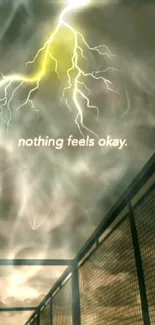 Mobile wallpaper with lightning and text 'nothing feels okay' against a dark sky.