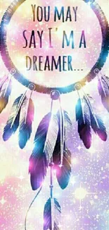 Dreamcatcher with pastel feathers and inspiring text on a colorful background.