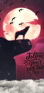 Wolf howling at the moon with 'Follow Your Dreams' text in pink night sky wallpaper.