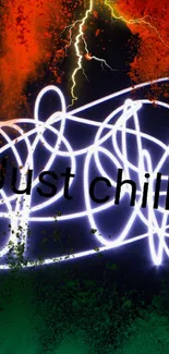 Neon light trails with a lightning storm and 'Just chill' text.