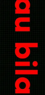 Bold red text on a dark grid wallpaper for phones.