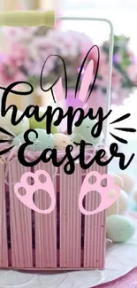 Pastel Easter egg basket with 'Happy Easter' text on a mobile wallpaper.