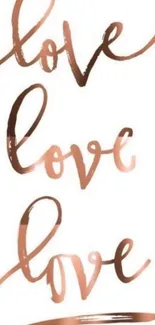 Minimalist copper love script wallpaper.