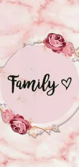 Pastel pink wallpaper with roses and 'Family' text.