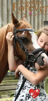 Girl lovingly hugs brown horse, Together Forever text above.