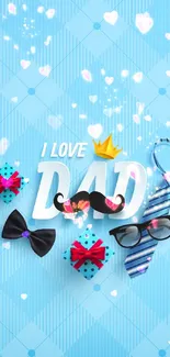 I Love Dad wallpaper with blue background, gifts, ties, and glasses.