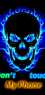 Vibrant blue flaming skull with 'Don't touch my phone' text on black background.