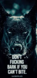 Fierce black dog with a motivational quote on dark background.