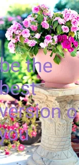 Vibrant floral wallpaper with inspirational quote.