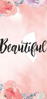 Beautiful pink floral wallpaper with inspiring text.