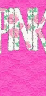 Vibrant pink wallpaper with floral text design.