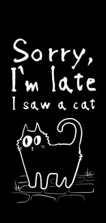 Funny black cat quote wallpaper with white text and simple design.