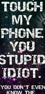 Funny galaxy-themed phone wallpaper with bold text and a starry background.