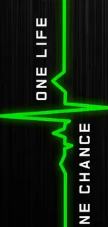 Inspirational neon green pulse wallpaper with text 'One Life, One Chance'.