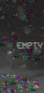 Glitchy night sky with 'EMPTY' text and digital distortions.