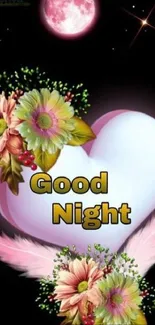 Mobile wallpaper with a glowing heart, flowers, and 'Good Night' text.