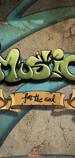 Graffiti text 'Music for the Soul' on textured wall.