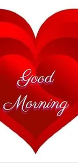 Red heart wallpaper with Good Morning text on white background.