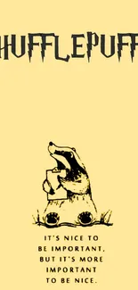 Hufflepuff themed wallpaper with badger illustration and quote on a yellow background.