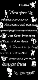 Disney quotes wallpaper with iconic phrases on black background.