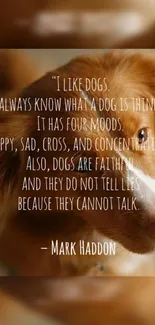 Dog with an inspirational quote on honesty and emotions.