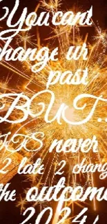 Inspirational mobile wallpaper with fireworks and motivational quote.