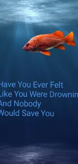 Underwater scene with fish and motivational text in deep blue water.