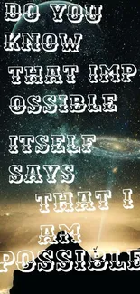 Galaxy wallpaper with motivational text in starry night.