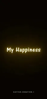 Mobile wallpaper with glowing 'My Happiness' text on dark background.