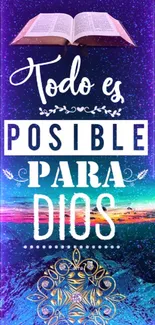 Inspirational cosmic wallpaper with quote "Todo es posible para Dios."