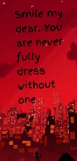 Red city wallpaper with inspirational quote.