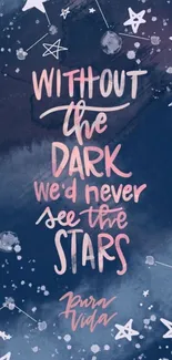 Starry night wallpaper with motivational quote.