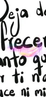 Inspirational Spanish quote with colorful accents on white background.