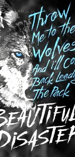 Wolf with motivational text and artistic design on a black background.