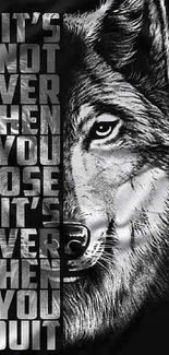 Wolf artwork with motivational text in black and grey tones.