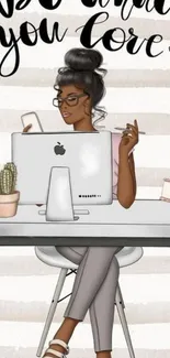 Illustration of a woman in a stylish workspace with motivational text.