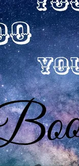 Galaxy wallpaper with 'You Do You Boo' quote in elegant font.