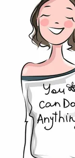 Illustrated girl in shirt with 'You can do anything' text.