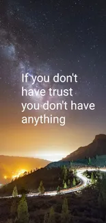 Starry night sky with motivational quote 'If you don't have trust you don't have anything'.