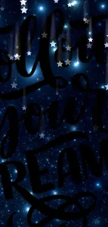 Motivational text on starry night sky wallpaper.