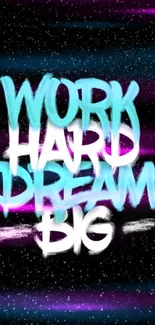 Motivational 'Work Hard, Dream Big' mobile wallpaper in blue and pink typography.