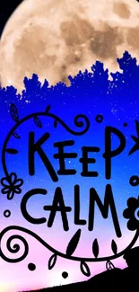 Keep Calm wallpaper with a full moon and night sky in blue tones.