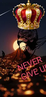 Crowned lion with sunset background and 'Never Give Up' text.